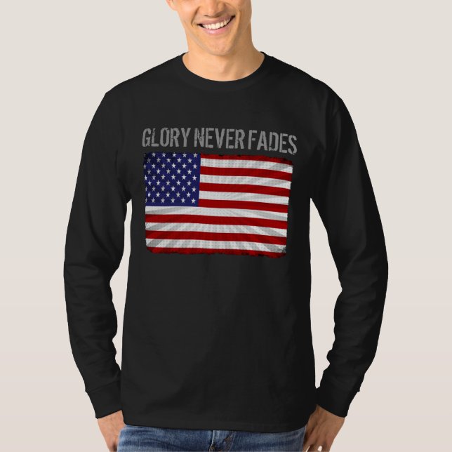 Camiseta Glória Patriótica legal Nunca Fade e Bandeira Amer (Frente)