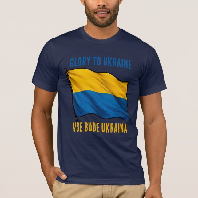 Camiseta Glory to Ukraine. Vse bude Ukraina. Ukraine lives. (Frente)