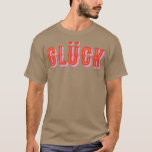 Camiseta Gluck European Joy And Happy Holiday<br><div class="desc">Gluck European Joy E Happy Holiday.</div>