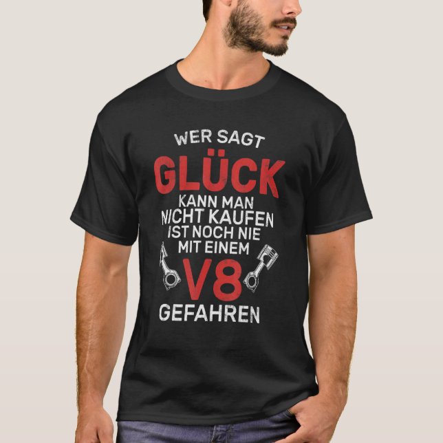 Camiseta Glück Kann Man Comprar V8 Ajuste de Oficina a Moto (Frente)
