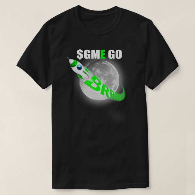 Camiseta GME VÁ BRRRR À Lua E Além De Todos Os Verdes (Frente do Design)