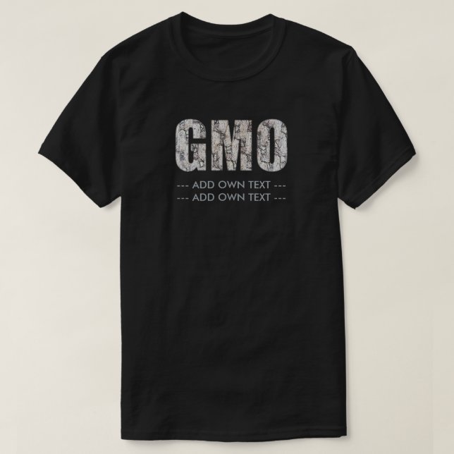 Camiseta GMO (adicione para possuir o texto) (Frente do Design)