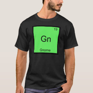 Camiseta Gn - Gnome Símbolo de Elemento de Química Divertid