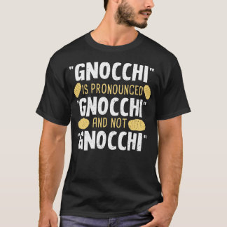 Camiseta Gnocchi Pronunciado Gnocchi - Cozinhar