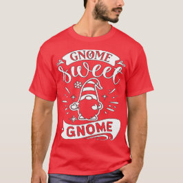 Camiseta Gnome doce Gnomo - Presente de Natal dos Gnomos