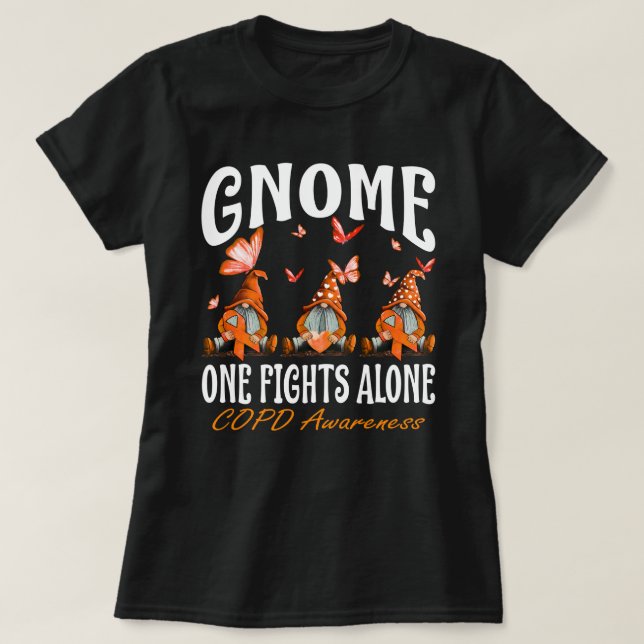 Camiseta Gnome One Fights Alone COPD Awareness (Frente do Design)