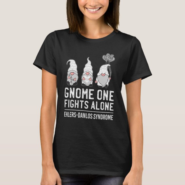 Camiseta Gnome One Fights Alone Ehlers Danlos Syndrome Eds  (Frente)