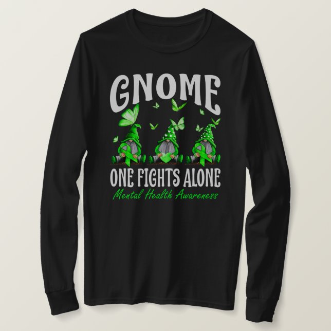 Camiseta Gnome One Fights Alone Mental Health Awareness (Frente do Design)
