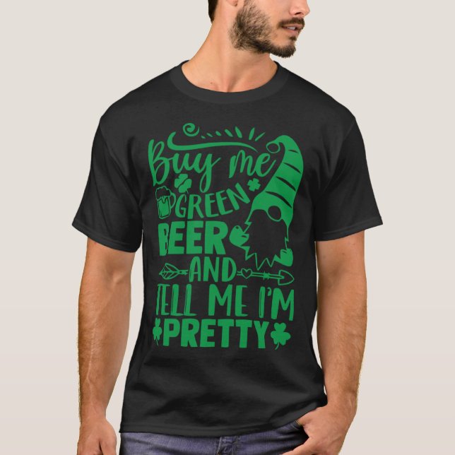 Camiseta Gnome Patrick s Day Buy Me Green Beer And Tell Me  (Frente)