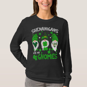 Camiseta Gnome Rua Patrick S Day Shenanigans Com Meus Gnomo