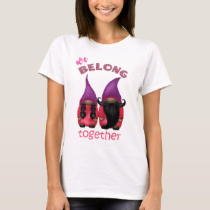 Camiseta Gnomos namorados: Nós pertencemos juntos T-Shirt
