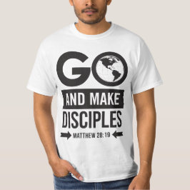 Camiseta Go And Make Disciples