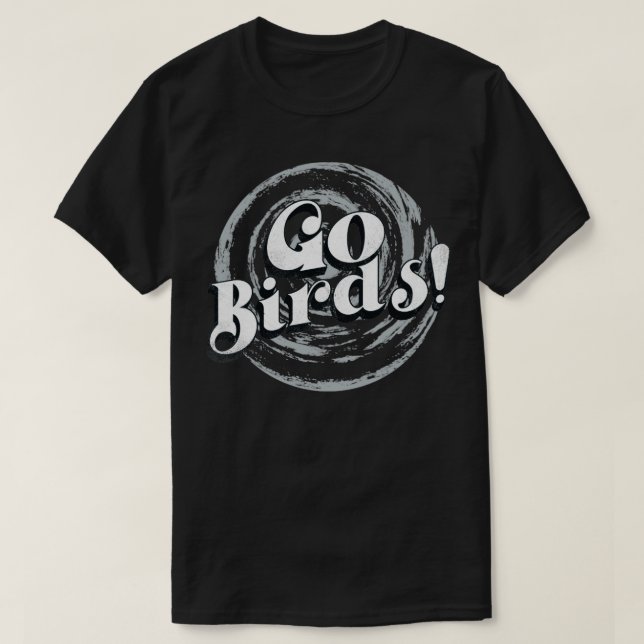 Camiseta Go Birds Vintage Typografia (Frente do Design)