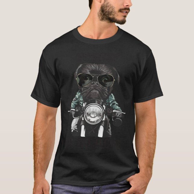 Camiseta Go Fast or Go Home  Pug Dog  Biker Motorcycle (Frente)