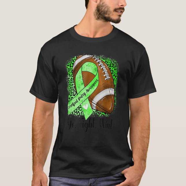 Camiseta Go Fight Win Football Green Ribbon Cerebral Palsy  (Frente)