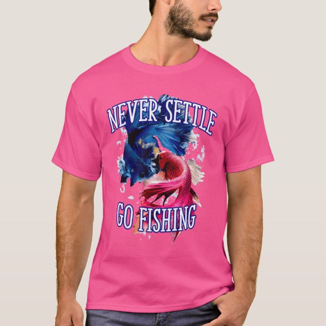 Camiseta Go Fishing Savage Quote Lakes Badass Quote retro (Frente)