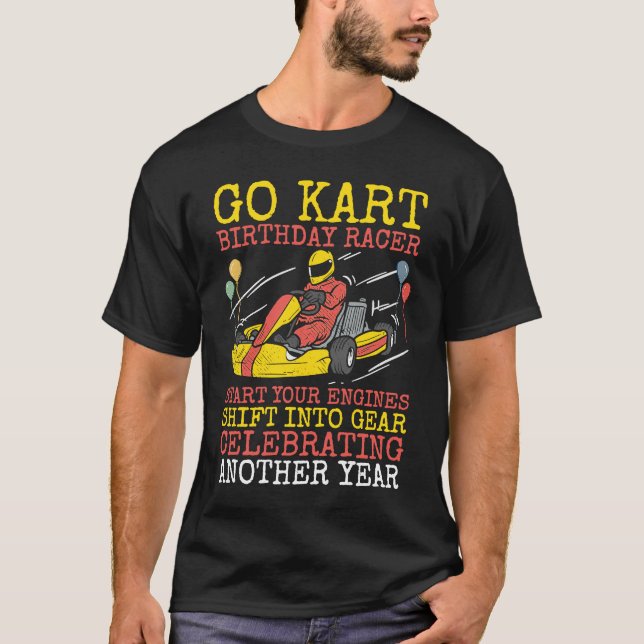 Camiseta Go Kart Birthday Racer Racing Kart Karting Party (Frente)