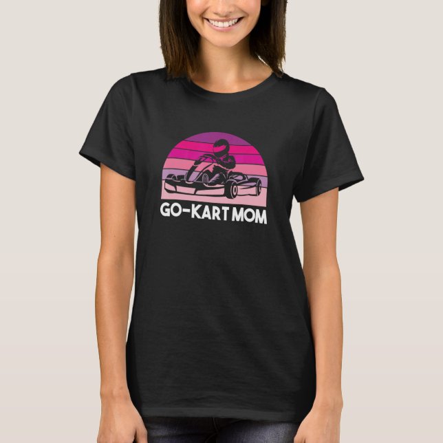 Camiseta Go Kart Mãe Kart Racing Driver Karting (Frente)
