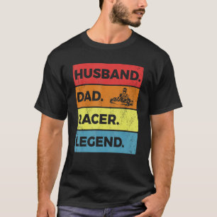 Camiseta Go Kart Pai Vintage Husband Racer Legend