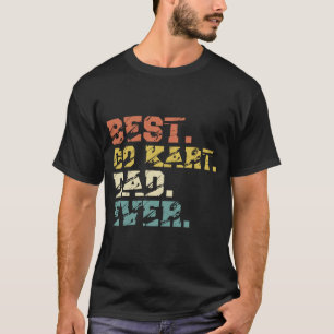 Camiseta Go Kart Racing Best Pai Nunca
