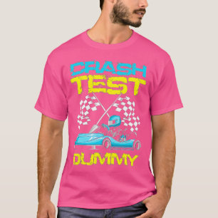 Camiseta Go Kart Racing Crash Test Dummy Go Kart Racer