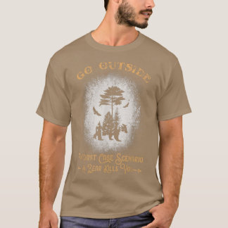 Camiseta Go Outside Worst Case Scenario A Bear Kills You Bl