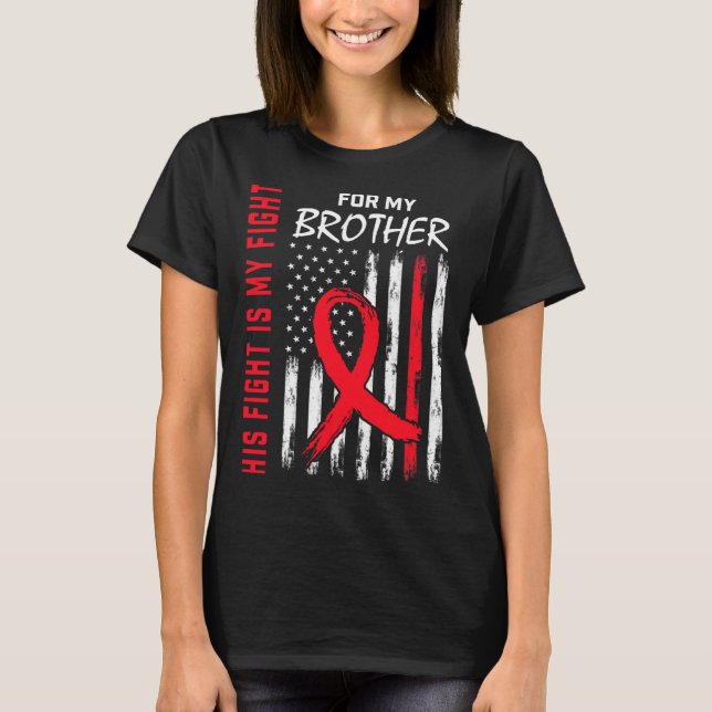 Camiseta Go Red His Fight Brother Heart Disease Awareness F (Frente)