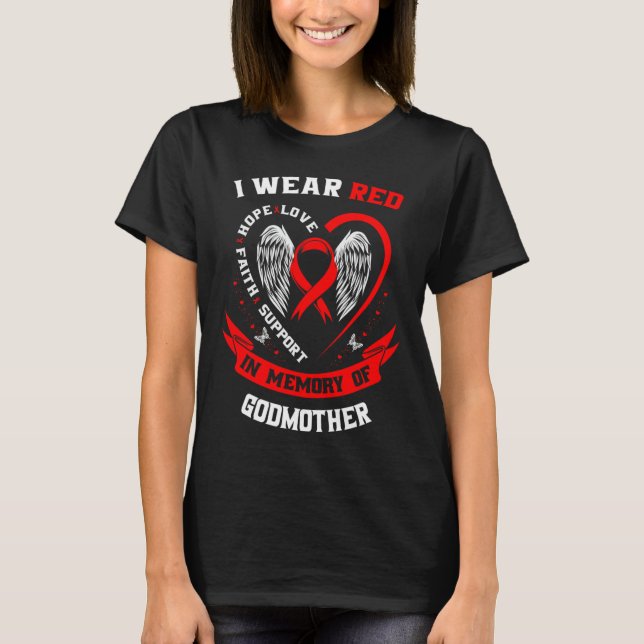 Camiseta Go Red In Memory Of Godmother Heart Disease Awaren (Frente)