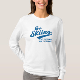 Camiseta Go Skiing – Minimal Winter Sports Typography Desig