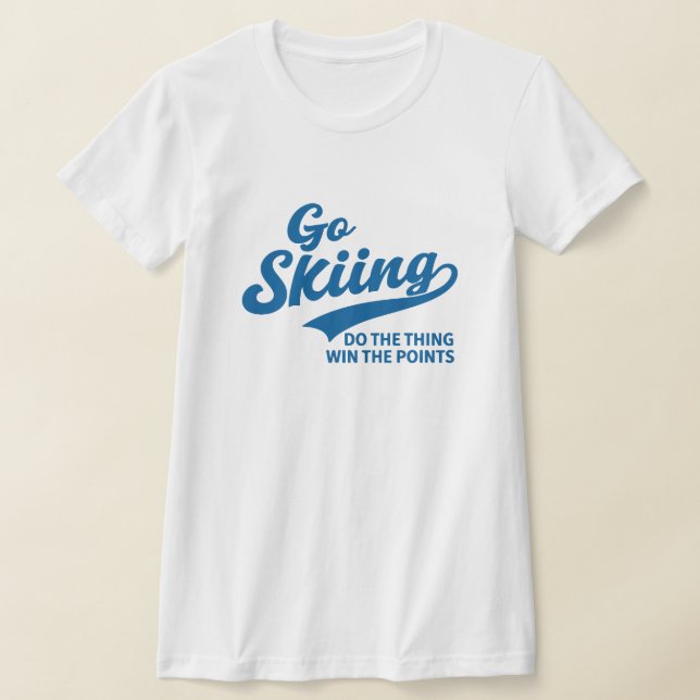 Camiseta Go Skiing – Minimal Winter Sports Typography Desig (Postura )