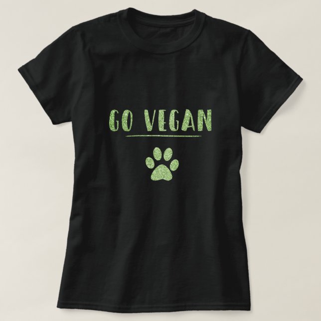 Camiseta Go Vegan Animal Paw Faux Green Glitter Typografia (Frente do Design)