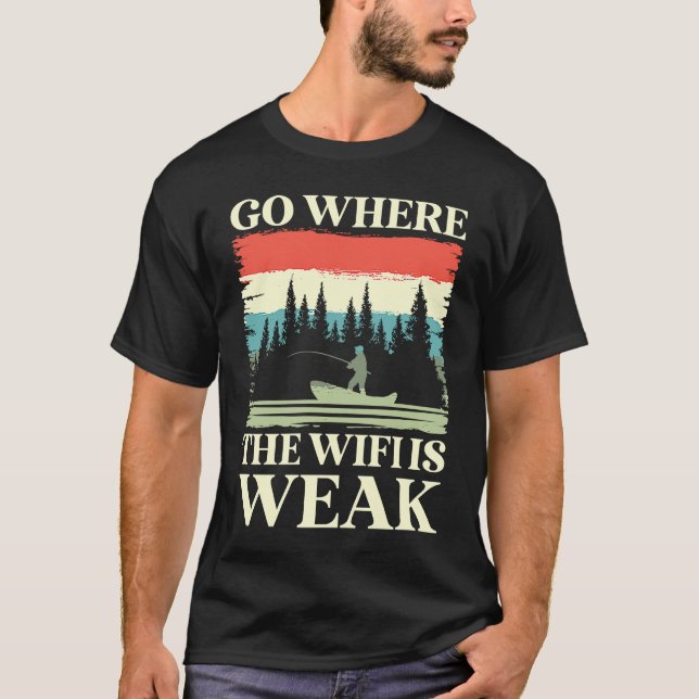 Camiseta go where the wifi is weak hiking trail nature moun (Frente)