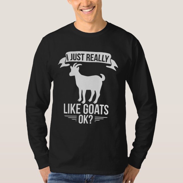 Camiseta Goat     I Just Really Like Goats Ok (Frente)