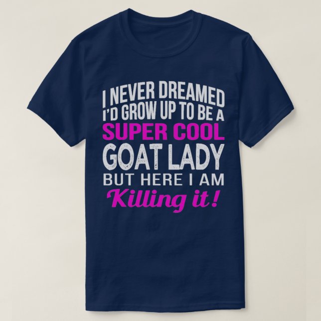 Camiseta Goat Lady Funny Goat Lover Giftszoo (Frente do Design)
