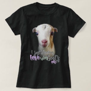 Camiseta GOAT LOVER Eu apenas assusto amor bebezinho OK
