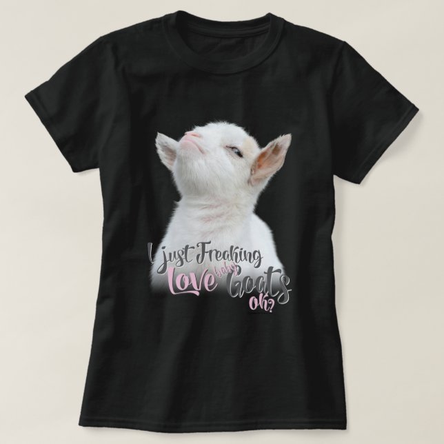 Camiseta GOAT LOVER | Eu apenas assusto amor bebezinho OK (Frente do Design)