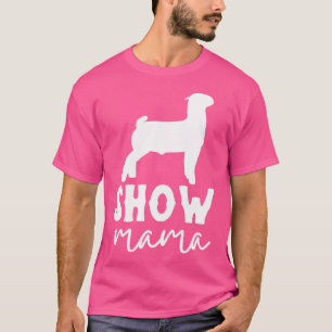 Camiseta Goat Show Mamãe Goat Boer Show