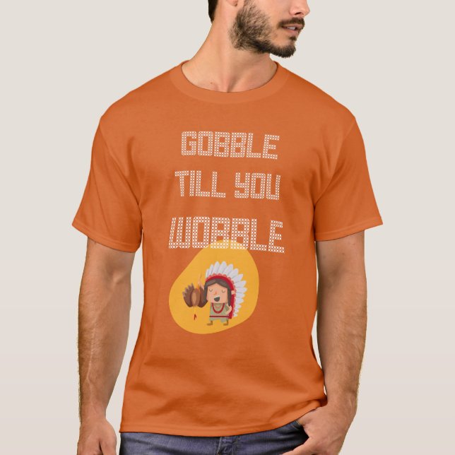 Camiseta Gobble até você balançar (Frente)