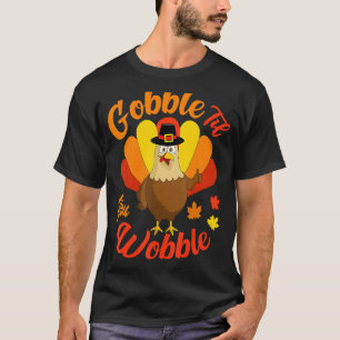 Camiseta Gobble Da Turca Corta Até Que Vocês Despertam Cria