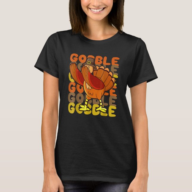 Camiseta Gobble Dabbing Turkey Autumn  Thanksgiving 2022 Pi (Frente)