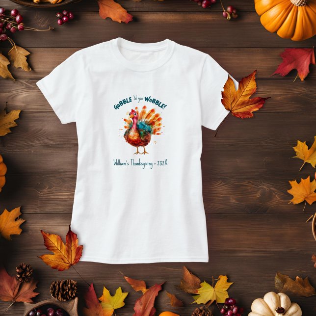 Camiseta Gobble das mulheres da Turquia Quirky enquanto voc (
women's thanksgiving gobble til you wobble t shirt)
