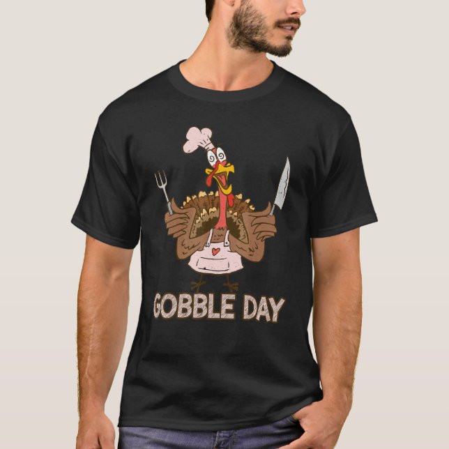 Camiseta Gobble Day Thankful   Crazy Turkey Thanksgiving (Frente)
