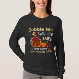Camiseta Gobble Me Engole Engraçado Graças À Turquia 
