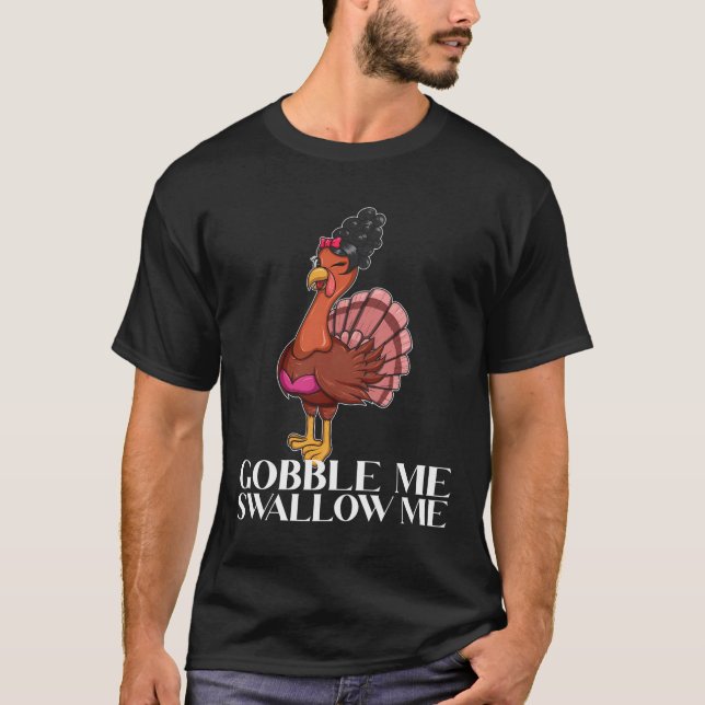 Camiseta Gobble Me Engole, Lady Turkey Wap (Frente)