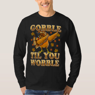 Camiseta Gobble Til You Wobble Dabbing Turkey Graças