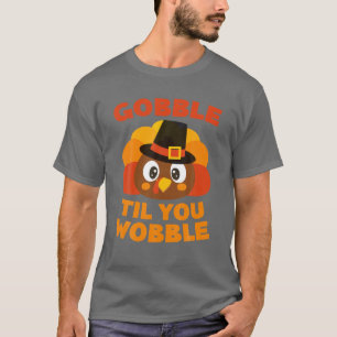 Camiseta Gobble Til You Wobble Dia de Ação de Graças Gif