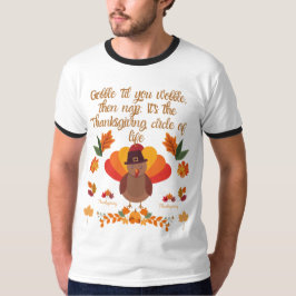 Camiseta Gobble 'Til You Wobble: Uma Celebração de Ação de 