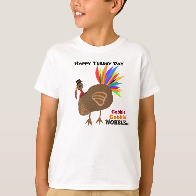 Camiseta Gobble Wobble Wobble - Ação de Graças Male Turkey (Frente)