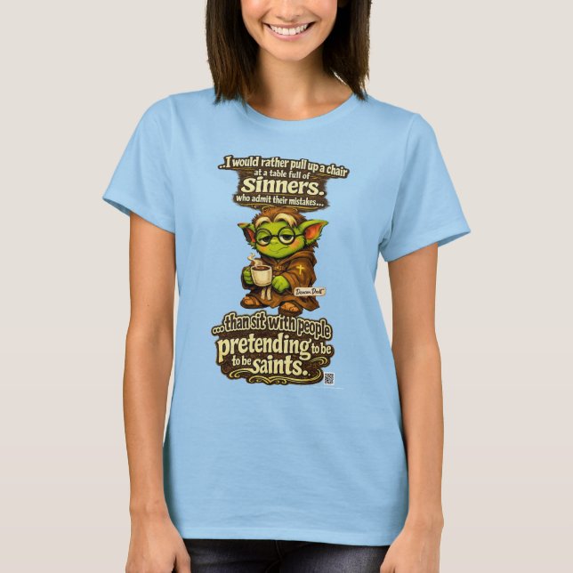 Camiseta Goblinantics™, Deacon Droll™ — A Mesa dos Pecadore (Frente)