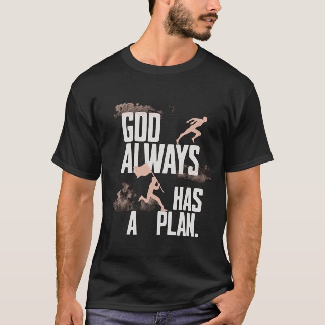Camiseta God Always Has a Plan T-Shirt–Faith & Inspiration (Frente)